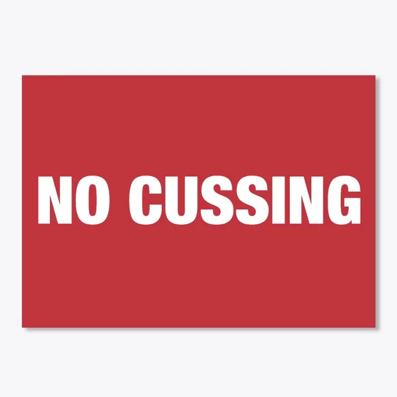 No Cussing Sticker